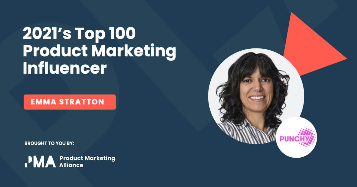 A badge from the 2021 Top Product Marketing Influencer Report of Emma Stratton and her brand.