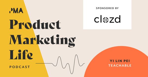 Transitioning into product marketing | Yi Lin Pei, Teachable
