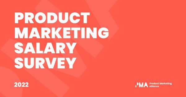 Product Marketing Salary Survey | 2022
